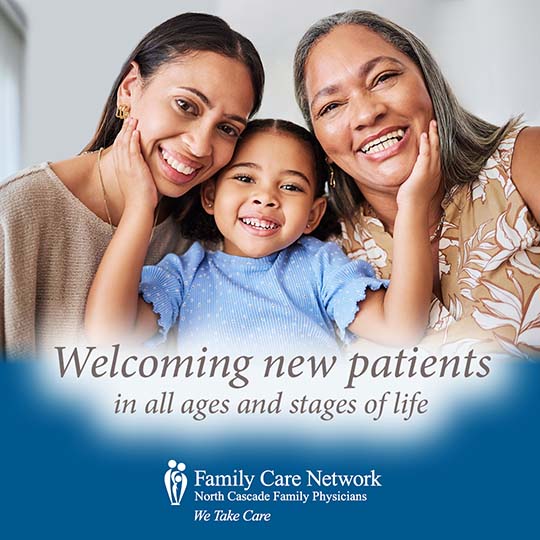 North Cascade Family Physicians welcoming new patients